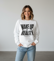 Wake Up To Reality Sweatshirt, Graphic Pullover, Motivational Quote Top, Unisex Streetwear, Neutral Aesthetic, Cozy Layer