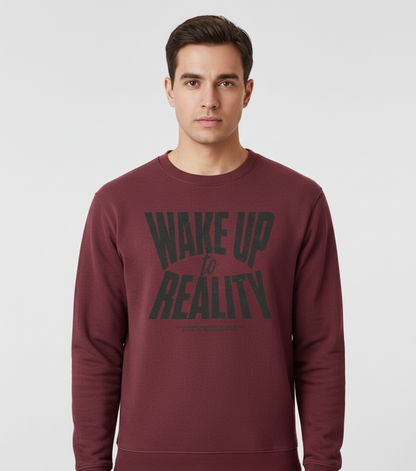 Wake Up To Reality Sweatshirt, Graphic Pullover, Motivational Quote Top, Unisex Streetwear, Neutral Aesthetic, Cozy Layer