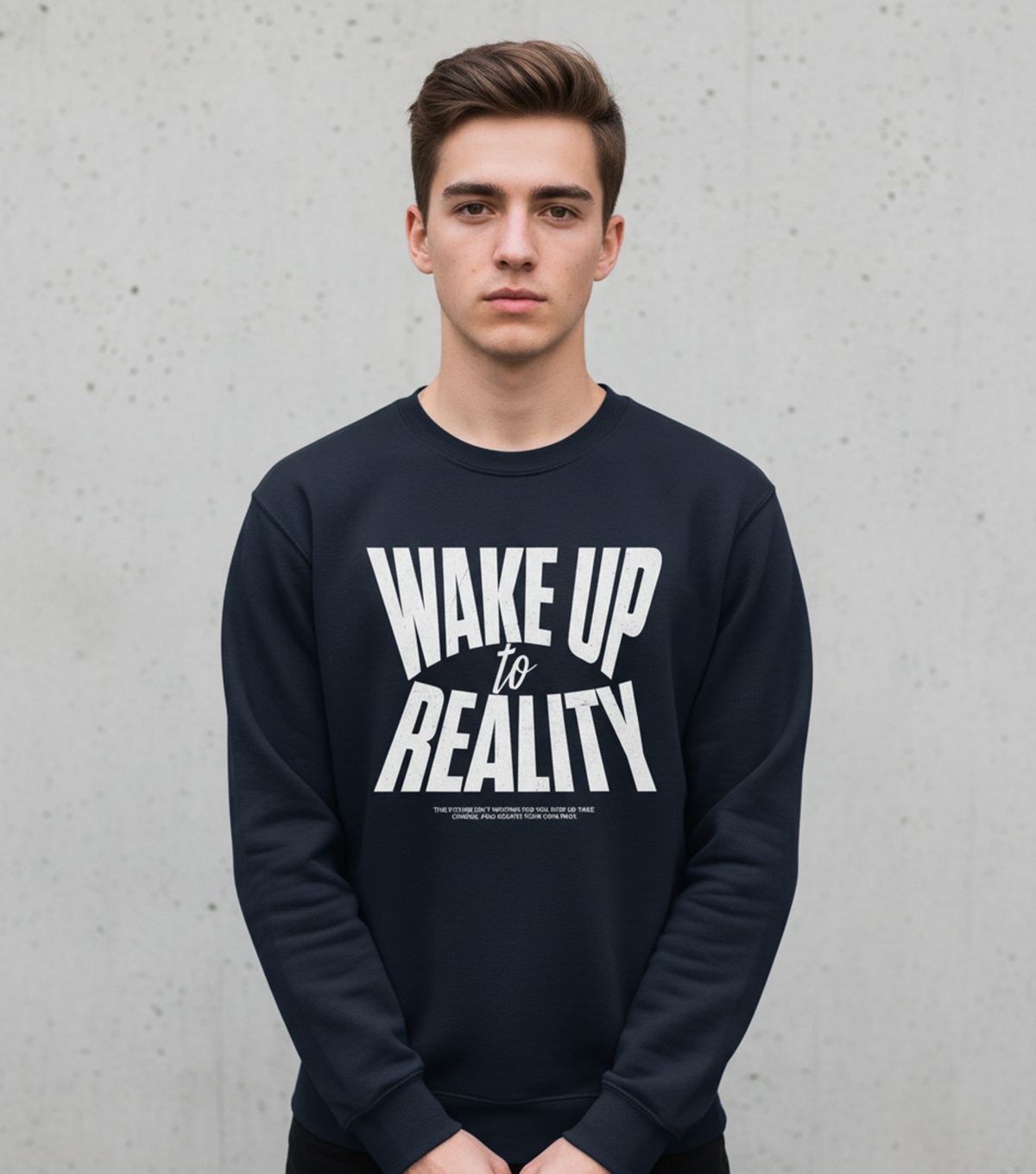 Wake Up To Reality Sweatshirt, Graphic Pullover, Motivational Quote Top, Unisex Streetwear, Neutral Aesthetic, Cozy Layer