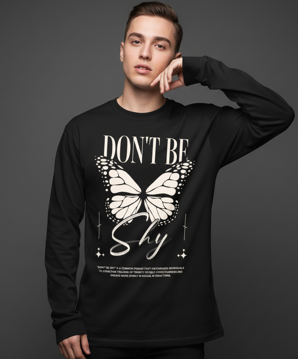 Don’t Be Shy Butterfly Long Sleeve Tee, Motivational Graphic Shirt, Retro Streetwear Top