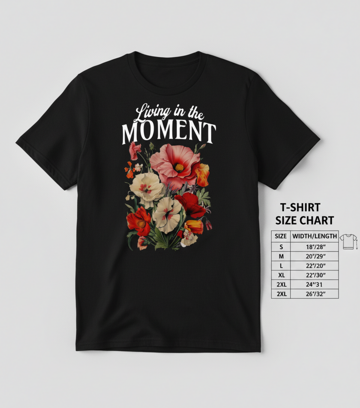 Living In The Moment T-Shirt, Retro Floral Graphic, Inspirational Quote Tee, Boho Positive Shirt, Vintage Aesthetic, Motivational Gift