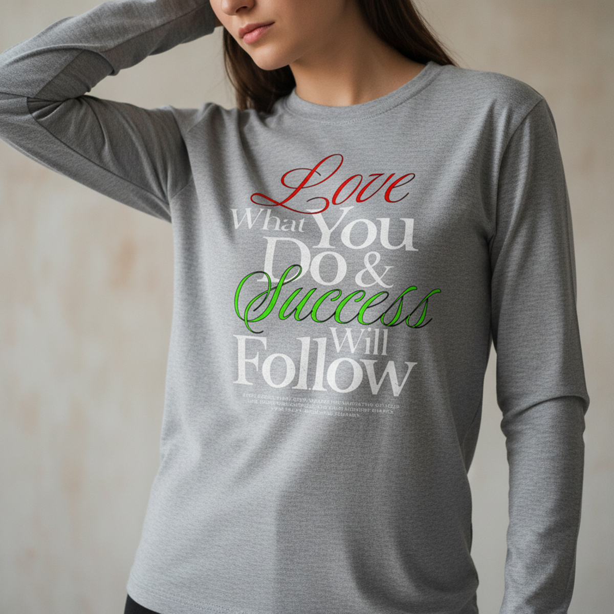 Inspirational Quote Long Sleeve, Motivational Shirt, Positive Message Tee, Minimal Script Design, Unisex Casual Top, Gift For Her Him